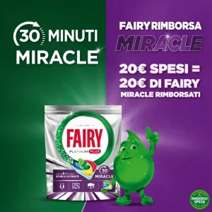 Fairy ti Rimborsa il 100% sui Prodotti Miracle (fino a 20 euro)