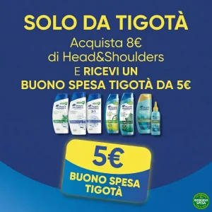 Head & Shoulders da Tigotà: ricevi un buono spesa da 5 euro