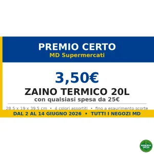 MD ti regala uno Zaino Termico 20L a soli 3,50€ con 25€ di spesa