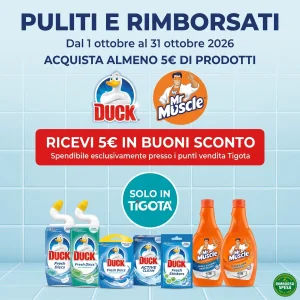 Duck e Mr Muscle ti Rimborsano 5 euro in buoni da Tigotà
