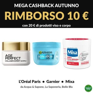 L'Oréal Paris, Garnier e Mixa ti rimborsano 10€ con 20€ di spesa